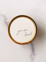 "You are Loved" - Travel Candle