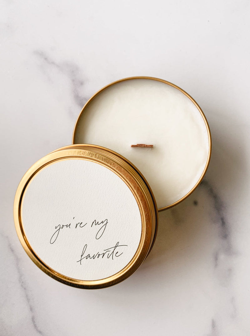 "You're My Favorite" - Travel Candle